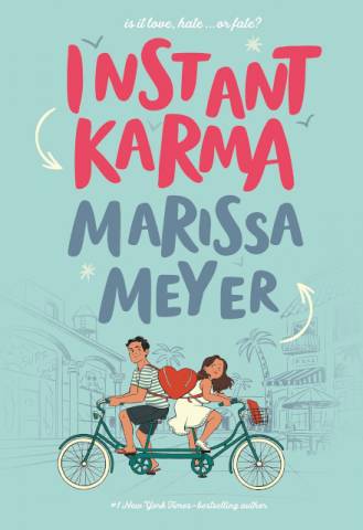 Instant Karma Marissa Meyer