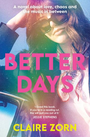 Win Better Days books by Claire Zorn