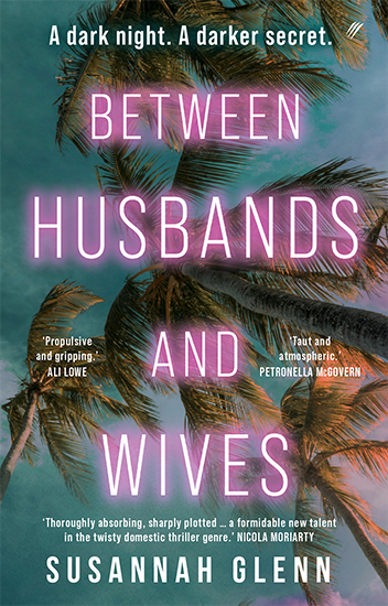 Between Husbands and Wives by Susannah Glenn