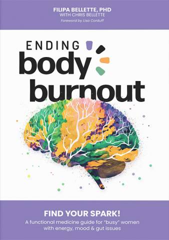 Ending Body Burnout by Filipa Bellette