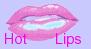 Get yourself some HOT LIPS!