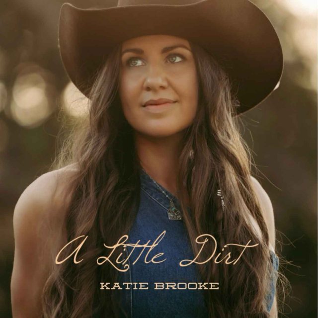 Katie Brooke Unveils New Single & Video 'A Little Dirt'