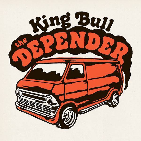 King Bull The Depender