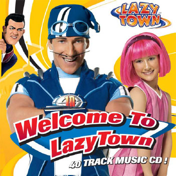 Welcome to LazyTown CDs