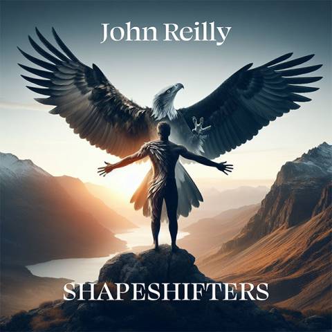 John Reilly Shapeshifters