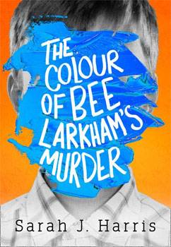 The Colour of Bee Larkham's Murder