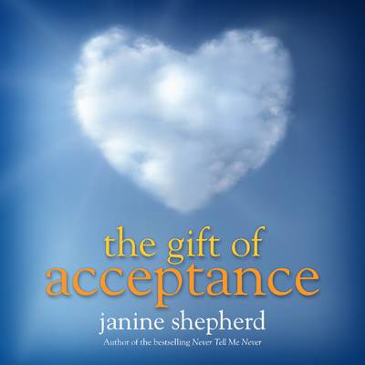 The Gift of Acceptance